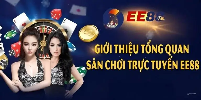 Tổng quan về nhà cái uy tín ee88